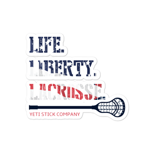 Life. Liberty. Lacrosse. Sticker