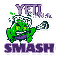 Load image into Gallery viewer, YETI Stick Co. Lacrosse &quot;SMASH&quot; Sticker **Limited Edition**