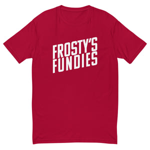 Frosty's Fundies T-Shirt