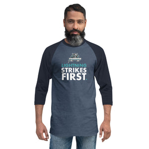 LIGHTNING STRIKES FIRST - 3/4 sleeve raglan shirt
