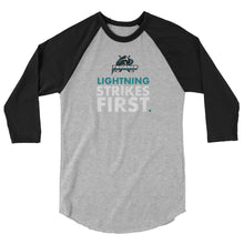 Load image into Gallery viewer, LIGHTNING STRIKES FIRST - 3/4 sleeve raglan shirt