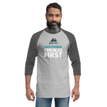 Load image into Gallery viewer, LIGHTNING STRIKES FIRST - 3/4 sleeve raglan shirt